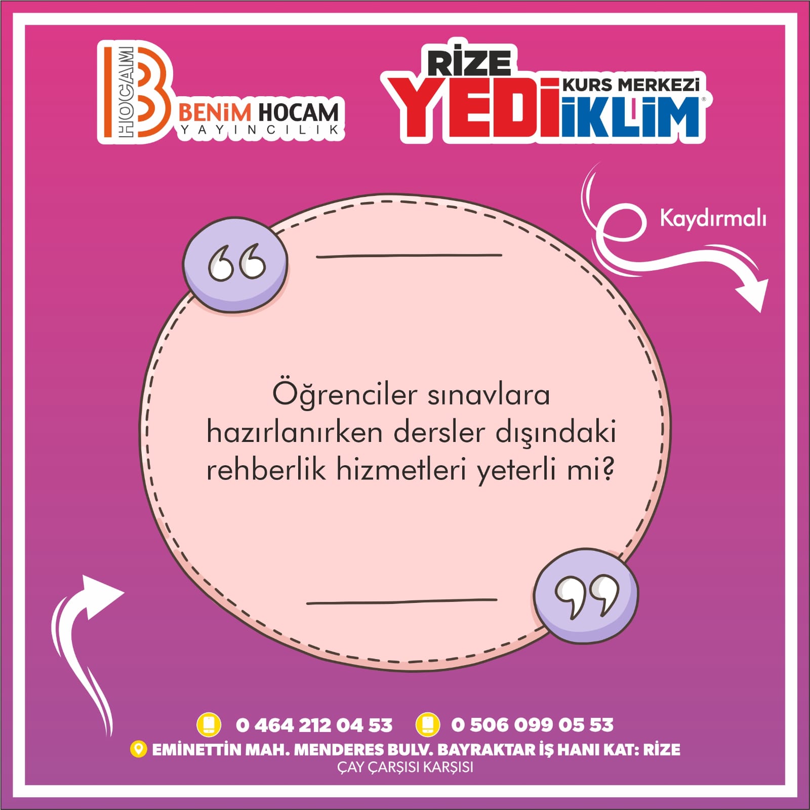 Rize Yediiklim Akademi