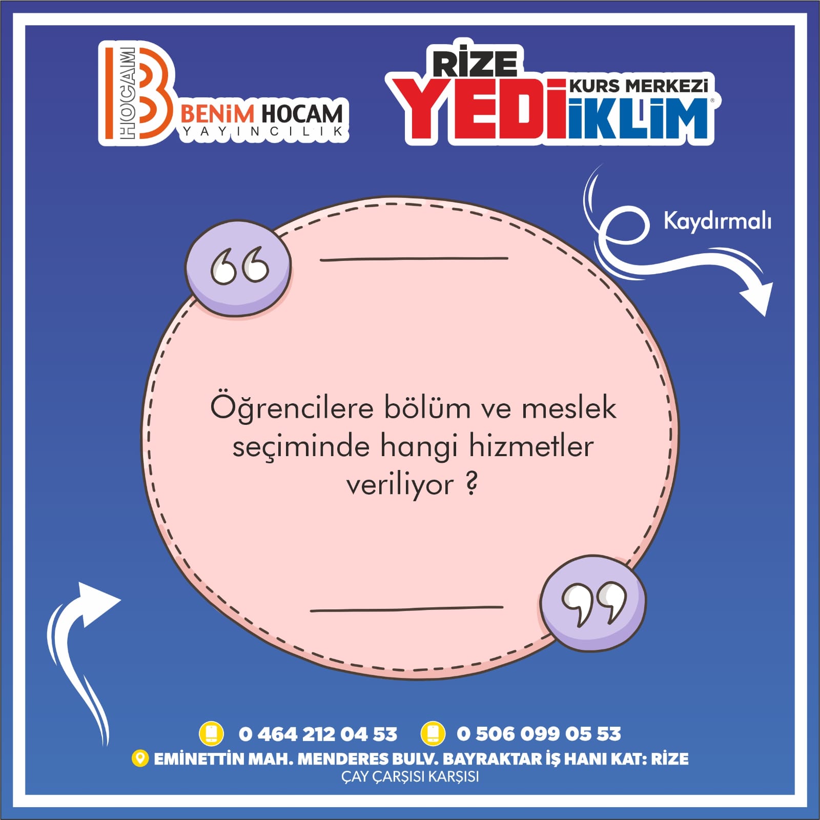 Rize Yediiklim Akademi